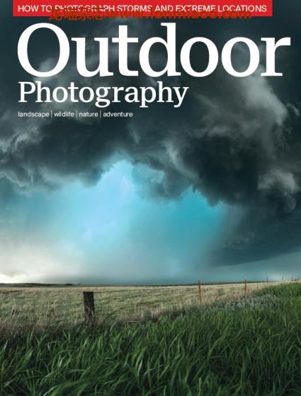 [美国版]Outdoor Photography 户外摄影杂志 2019年3月刊